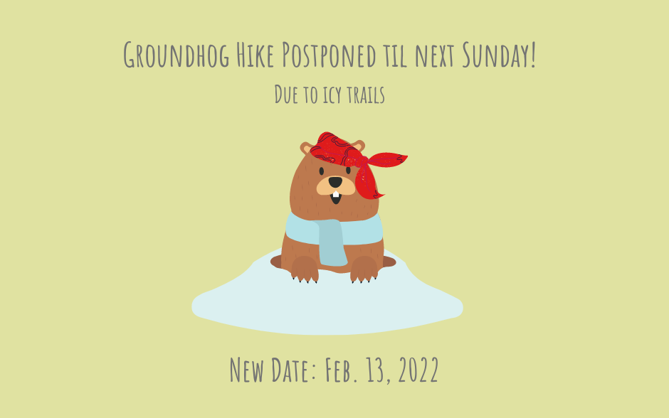 Groundhog Hike is this Sunday!