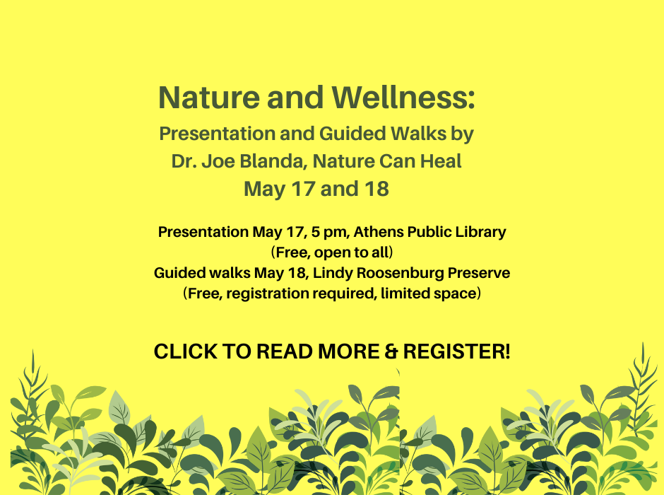 Nature and Wellness: Presentation and Guided Walks May 17, 18